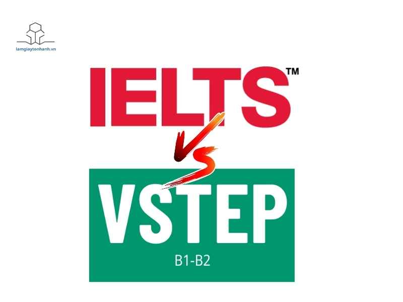 So sánh chi tiết IELTS và B2 VSTEP