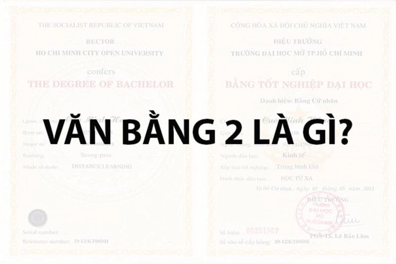 Văn bằng 2 là gì?