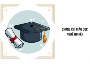 Cơ sở pháp lý quy định việc cấp chứng chỉ đào tạo nghề